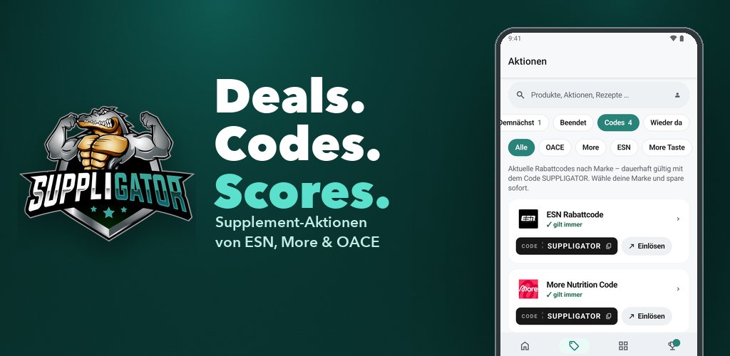 Suppligator App – „Deals. Codes. Scores.“: Supplement-Aktionen von ESN, More & OACE auf dem Smartphone