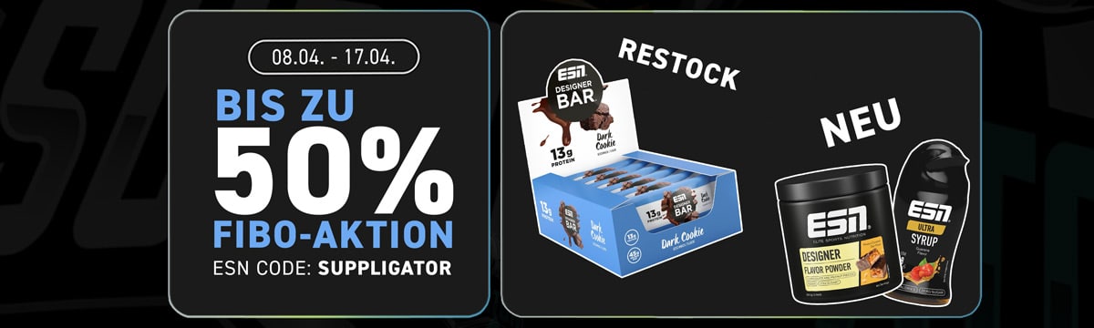 ESN FIBO Aktion mit bis zu 50% Rabatt und Top-Restocks wie dem Designer Bar Dark Cookie
