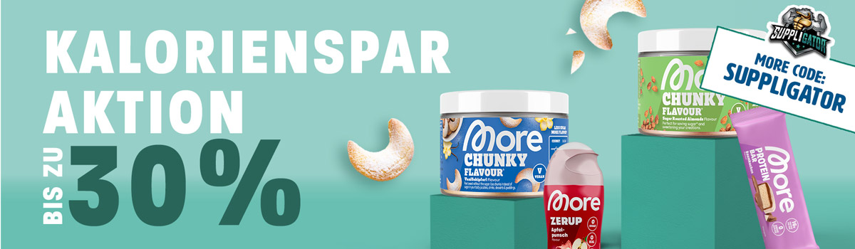 More Kaloriensparaktion mit bis zu 30% und mega Restocks
