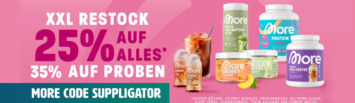 25% auf alles bei More + 35% auf Proben und neue Barista Zerups