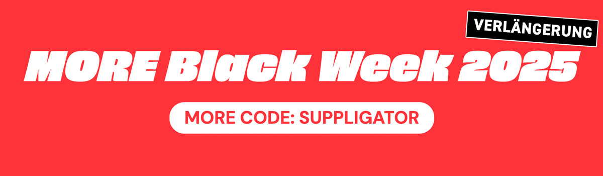 More Black Week Verlängerung! Neue Produkte und mega Verlosung!
