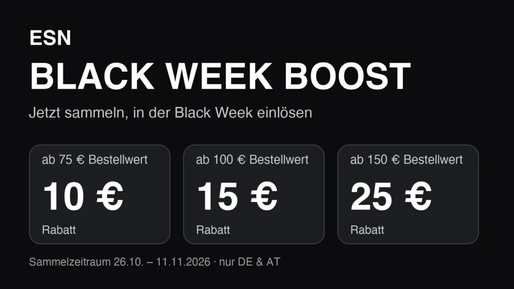 ESN Black Week Boost 2026: Jetzt sammeln, bis zu 25 € Rabatt in der Black Week