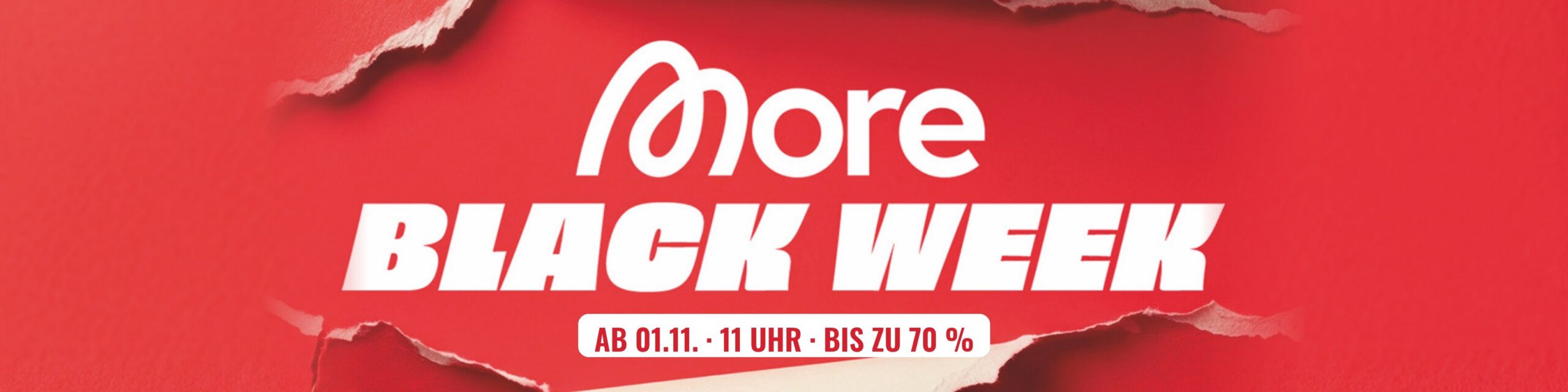 More Black Week 2026 – ab 01.11.